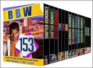 Full Download BBW: 153 BOOK BOXED SET - Lovely Romance And Hot Shifter, BBW, Billionaire, Historical, Menage Short Stories - Lovely And Huge Sets PUBLISHING | ePub