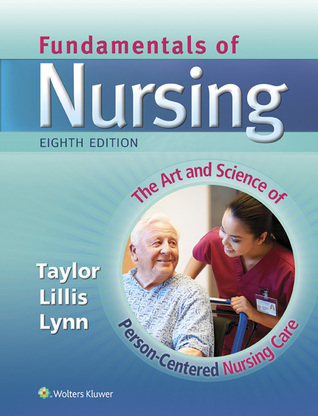 Read Online Lippincott CoursePoint  for Taylor: Fundamentals of Nursing: The Art and Science of Nursing Care - Carol Taylor | PDF