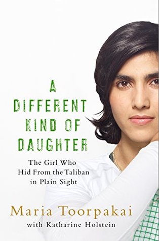 Read A Different Kind of Daughter: The Girl Who Hid From the Taliban in Plain Sight - Maria Toorpakai | ePub