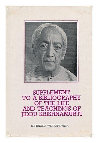 Download Supplement to A Bibliography of the Life and Teachings of Jiddu Krishnamurti - Susunaga Weeraperuma file in ePub