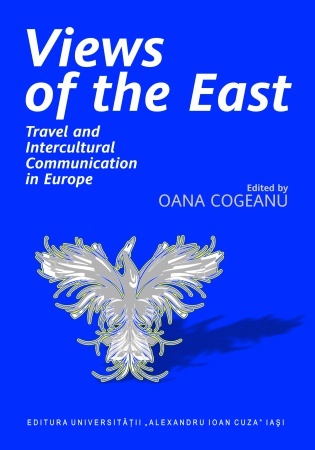 Download Views of the East: Travel and Intercultural Communication in Europe - Oana Cogeanu file in PDF