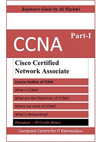 Read CCNA Course By Ali Hashmi: International Networking Course CCNA (Cisco Certified Network Associate) - Ali Hashmi | ePub