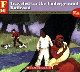 Download If You Traveled on the Underground Railroad (If You) - Ellen Levine file in PDF