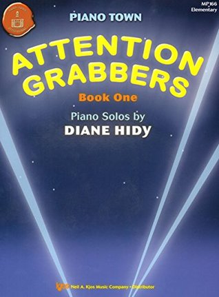 Read MP166 - Attention Grabbers - Piano Town - Book 1 - Diane Hidy file in PDF