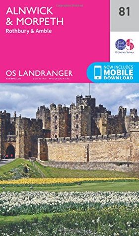 Read Landranger (81) Alnwick & Morpeth, Rothbury & Amble (OS Landranger Map) -  file in ePub