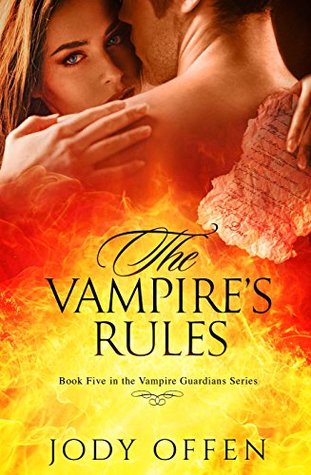 Read Online The Vampire's Rules (Vampire Guardians Book 5) - Jody Offen file in ePub