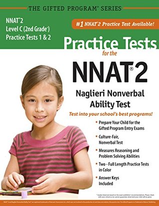 Read Online NNAT2® 2 Practice Tests Level C (2nd Grade) in Color_ Publisher of the #1 CogAT® Practice Test - Mercer Publishing | PDF