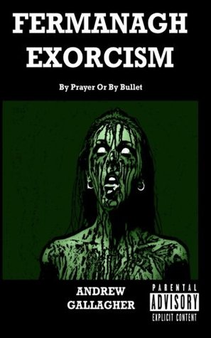 Read Online By Prayer Or By Bullet (Fermanagh Trilogy #2) - Andrew Gallagher file in ePub