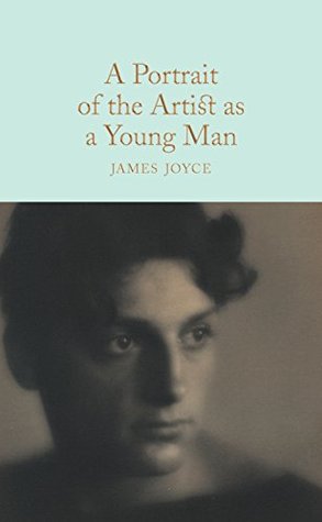 Full Download A Portrait of the Artist as a Young Man (Macmillan Collector's Library Book 95) - James Joyce | PDF