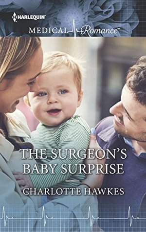 Full Download The Surgeon's Baby Surprise (Harlequin Medical Romance) - Charlotte Hawkes file in ePub