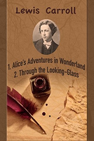 Download Alice's Adventures in Wonderland; Through the Looking-Glass. - Lewis Carroll | ePub