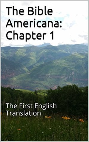 Download The Bible Americana: Chapter 1: The First English Translation - RT Wills file in ePub