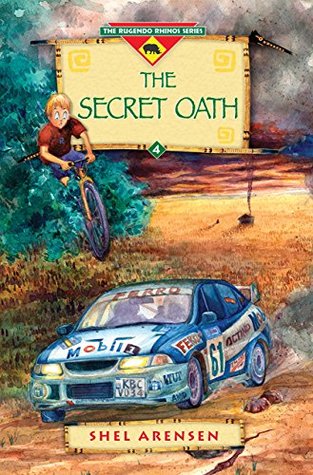 Full Download The Secret Oath (The Rugendo Rhinos Series: Book 4) - Shel Arensen | ePub