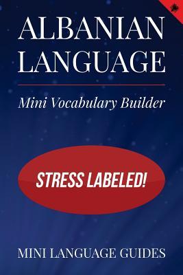 Read Albanian Language Mini Vocabulary Builder: Stress Labeled! - Mini Language Guides | PDF