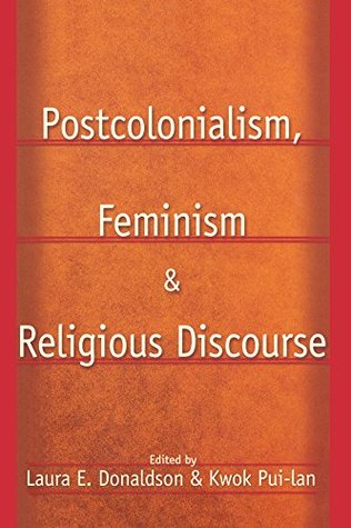 Download Postcolonialism, Feminism and Religious Discourse - Kwok Pui-Lan file in ePub