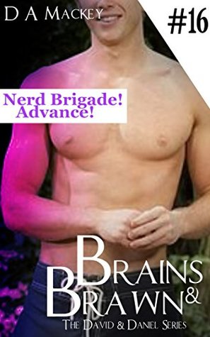 Read Brains & Brawn (Book 16) : The David and Daniel Series: Nerd Brigade! Advance! - D.A. Mackey | ePub