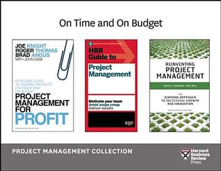 Read Online On Time and on Budget: Project Management Collection (4 Books) - Joe Knight | PDF