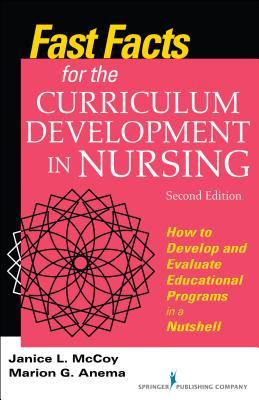 Download Fast Facts for Curriculum Development in Nursing: How to Develop & Evaluate Educational Programs - Janice L. McCoy file in ePub