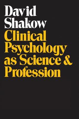 Read Online Clinical Psychology as Science and Profession - J Roland Pennock | ePub