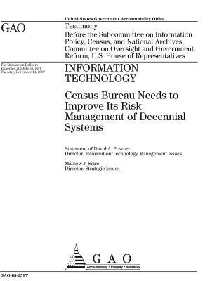 Download Information Technology: Census Bureau Needs to Improve Its Risk Management of Decennial Systems - U.S. Government Accountability Office | ePub