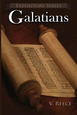 Download Galatians: A Literary Commentary on Paul the Apostle's Letter to the Galatians - Vaughn D Reece file in ePub