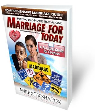 Download Marriage For Today: A Practical Guide for Couples - Pastor Trisha Fox file in PDF