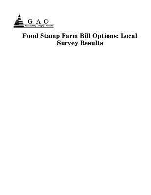 Download Food Stamp Farm Bill Options: Local Survey Results - U.S. Government Accountability Office | ePub