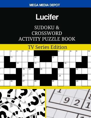 Download Lucifer Sudoku and Crossword Activity Puzzle Book: TV Series Edition - Mega Media Depot | ePub