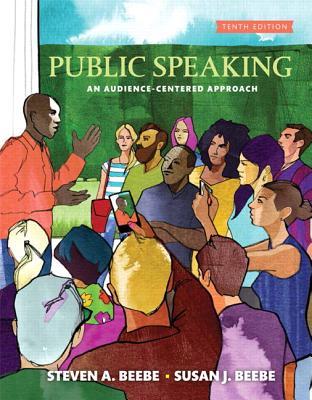 Read Online Public Speaking: An Audience-Centered Approach - Steven A. Beebe file in PDF