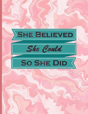 Full Download She Believed She Could So She Did: Bullet Journal XL 8.5x11 (21.5x28 CM), Acrylic Pink, Bullet Journal Notebook Dot Grid -  file in PDF