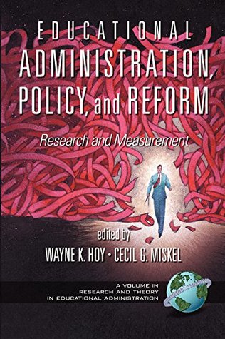 Download Educational Administration, Policy, and Reform (Research and Theory in Educational Administration) - Information Age Publishing | PDF