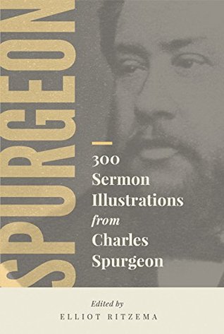 Download 300 Sermon Illustrations from Charles Spurgeon (Pastorum) - Charles Haddon Spurgeon | ePub