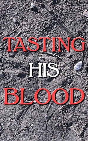 Read Tasting His Blood: His Whole World Is Mine (Forced Seduced First Time Vampire) - Carolyn Mason | ePub