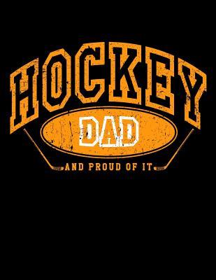 Download Hockey Dad and Proud of It: Hockey Gifts Ideas for Dads - Hockey Notebook 8.5x11 -  file in ePub