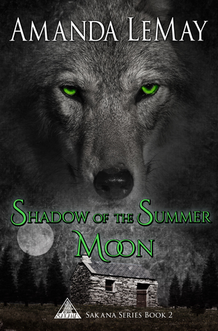 Read Shadow of the Summer Moon (Sakana Series Book 2) - Amanda LeMay | ePub