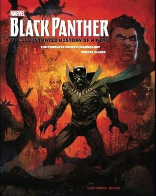 Full Download Marvel's Black Panther: The Illustrated History of a King - Dennis Culver | ePub