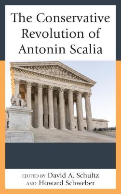 Download The Conservative Revolution of Antonin Scalia - David A. Schultz file in ePub