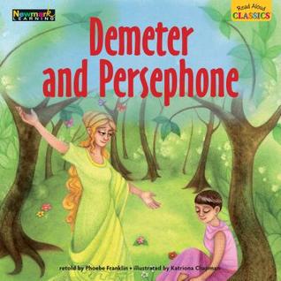 Read Read Aloud Classics: Demeter and Persephone Big Book Shared Reading Book - Phoebe Franklin | ePub