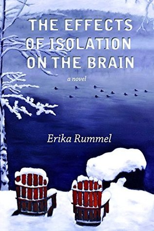 Read The Effects of Isolation on the Brain (Inanna Poetry and Fiction Series) - Erika Rummel file in ePub