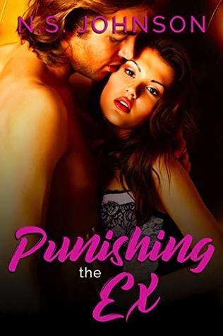 Download Punishing the Ex (Keeping It Up with the Joneses Book 8) - N.S. Johnson | ePub