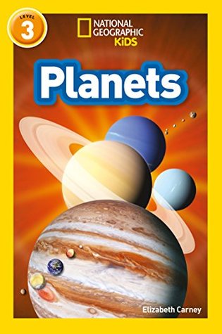 Full Download Planets: Level 3 (National Geographic Readers) - National Geographic Kids (author) Elizabeth Carney (author) | ePub