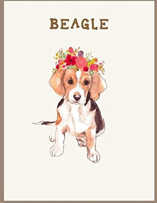 Read Beagle: Notebook 110 Page Lined Journal for Dog Lovers (Composition Book Journal) (Volume 13) -  file in PDF