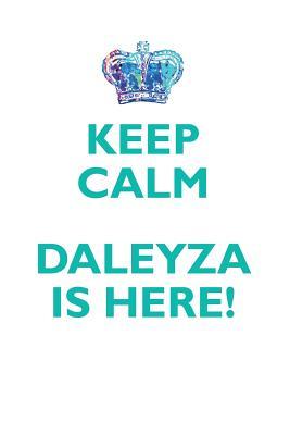 Read KEEP CALM, DALEYZA IS HERE AFFIRMATIONS WORKBOOK Positive Affirmations Workbook Includes: Mentoring Questions, Guidance, Supporting You - Affirmations World file in PDF