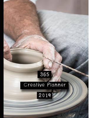 Read Online 365 Creative Planner: Creative Planner for Artists, Designers and Creatives - Potters Wheel -  | PDF