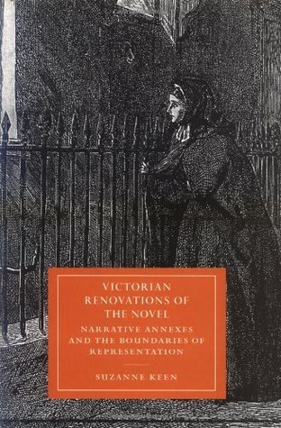 Full Download Victorian Renovations of the Novel: Narrative Annexes and the Boundaries of Representation (Cambridge Studies in Nineteenth-Century Literature and Culture) - Suzanne Keen | ePub