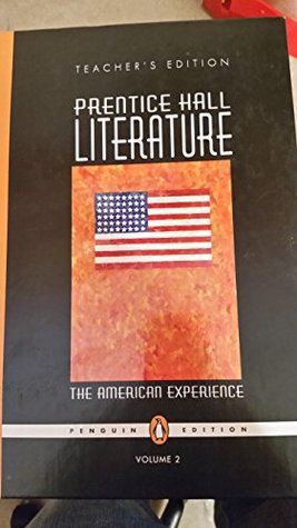 Download Prentice Hall Literature - The American Experience - Penguin Edition - Teacher's Edition - Volume 2 - Kinsella Vaughn Feldman Deschler file in PDF