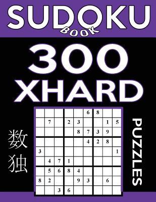 Read Online Sudoku Book 300 Extra Hard Puzzles: Sudoku Puzzle Book with Only One Level of Difficulty - Sudoku Book | PDF