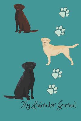 Download My Labrador Journal: Cute Dog Breed Journal Wide Ruled Lined Paper -  | ePub