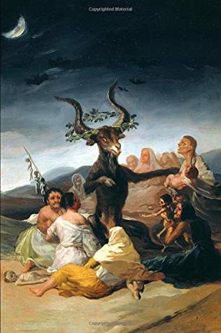 Read Francisco Goya Sabbath Of Witches Journal Diary - James Carroll | PDF