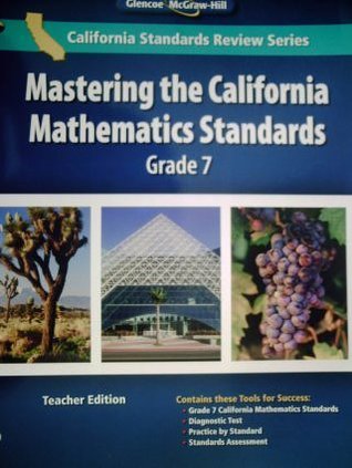 Read California Mathematics Grade 7 TEACHER EDITION Mastering the California Mathematics Standards Grade - Glencoe Mathematics | ePub